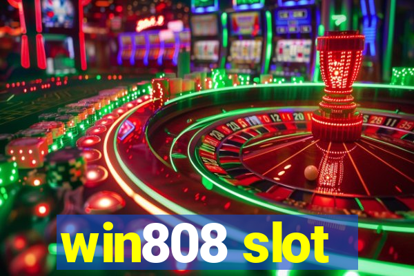 win808 slot